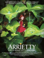 ARRIETTY : LE PETIT MONDE DES CHAPARDEURS